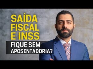 inss após a saída fiscal